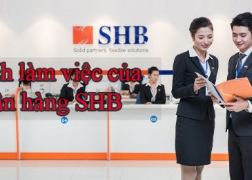 Thời gian giờ làm việc của ngân hàng SHB