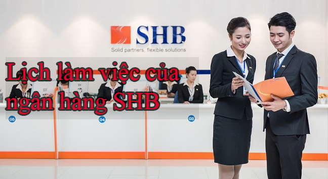 Thời gian giờ làm việc của ngân hàng SHB