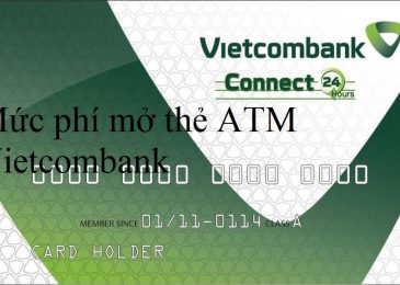 Phí làm Thẻ ATM ngân hàng vietcombank là bao nhiêu 2022?