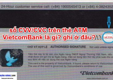 so-CVV-CVC-tren-the-ATM-Vietcombank-la-gi-ghi-o-dau-va-luu-y-gi