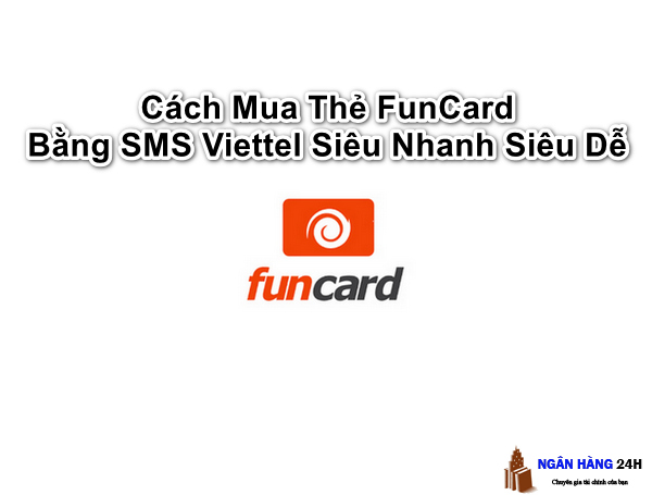 cach-mua-the-funcard-bang-sms