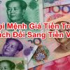 Các mệnh giá tiền trung quốc và cách đổi sang tiền Việt Nam 2022