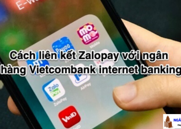 Cách liên kết Zalopay với ngân hàng Vietcombank internet banking