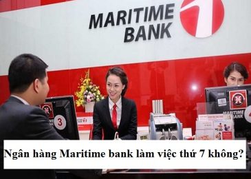Ngân hàng Maritime bank có làm việc thứ 7, chủ nhật không?