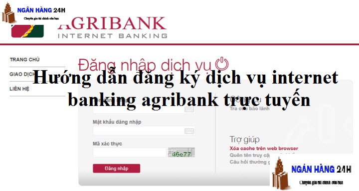 Huong-dan-dang-ki-dich-vu-internet-banking-Agrybank