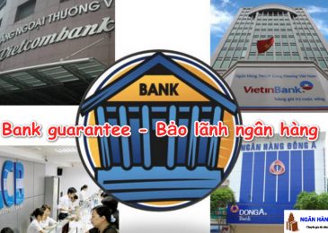Bank guarantee là gì? Bảo lãnh ngân hàng là gì?