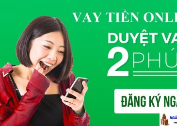 12 Nơi Cho vay tiền nhanh online trong ngày lãi suất thấp – 1h giải ngân