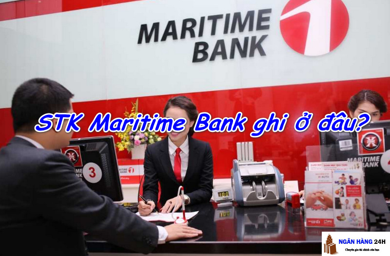 Số tài khoản Maritime Bank có bao nhiêu số? Ghi ở đâu trên thẻ ATM