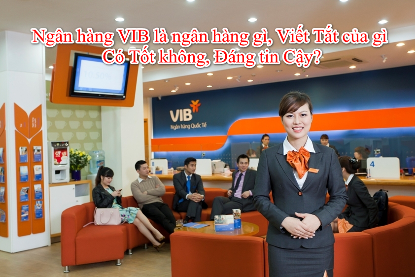 VIB-la-ngan-hang-uy-tin