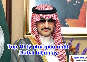Top 10 Tỷ Phú, Người Giàu Nhất Dubai Hiện Nay 2023