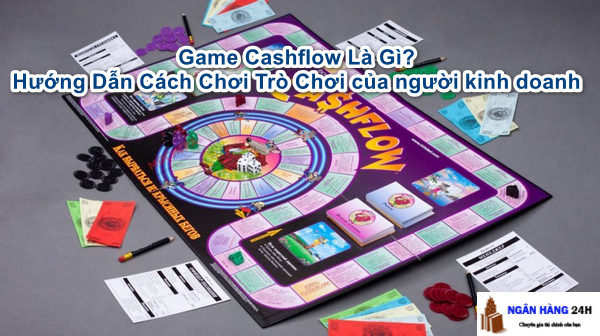 game-cashflow-la-gi2