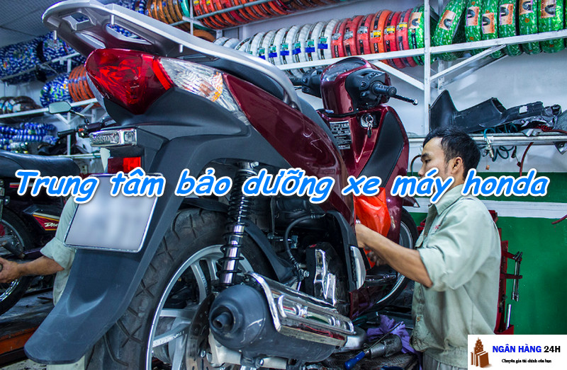 Top 8 trung tâm bảo dưỡng xe máy Honda ở Hà Nội: Airblade, Lead, Vision ...