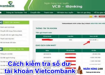 Cách Kiểm Tra Số Dư Tài Khoản Ngân Hàng Vietcombank 2023