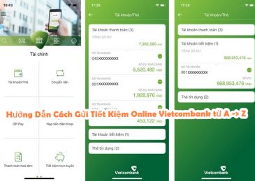 Hướng Dẫn Cách Gửi Tiết Kiệm Online Vietcombank 2022 từ A – Z