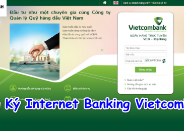 Cách Đăng Ký Internet Banking Vietcombank Online trên điện thoại tại nhà