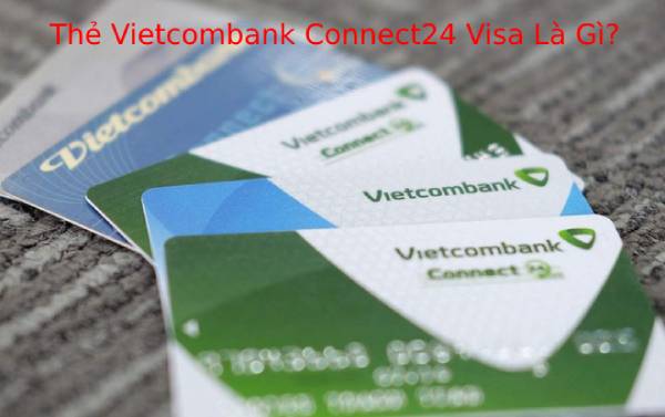 the Vietcobank Connect24 Visa
