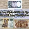 Các mệnh giá tiền ai cập và cách đổi sang tiền Việt Nam 2023