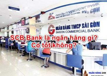 SCB Bank là ngân hàng gì? Của ai? Có tốt không? Lãi suất cao không?