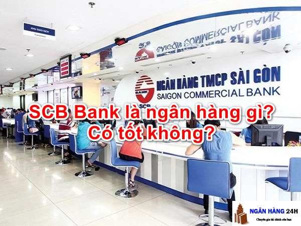 SCB Bank - Ngân hàng Thương mại cổ phần Sài Gòn