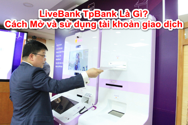 livebank tpbank là gì