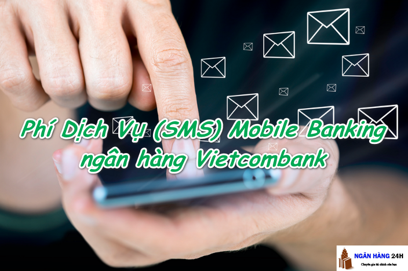 phi-dich-vu-mobile-banking-vietcombank