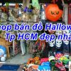 Top 6 Shop Bán Đồ Halloween đẹp nhất TpHCM 2023