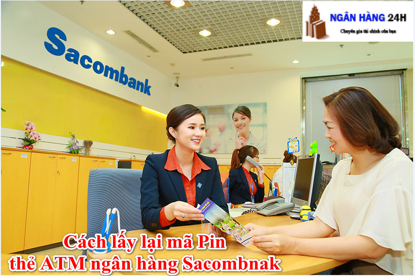 Cach-lay-lai-ma-Pin-thẻ-ATM-ngan-hang-Sacombank