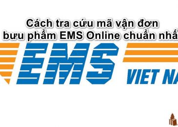 Cách tra cứu mã vận đơn bưu phẩm EMS Online chuẩn nhất 2023