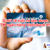 Dưới 18 Tuổi Có Làm Được Thẻ ATM Ngân Hàng Vietinbank không?