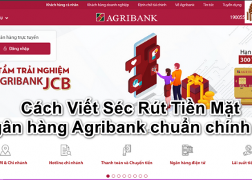 Cách Viết Séc Rút Tiền Mặt ngân hàng Agribank chuẩn chính xác 2023