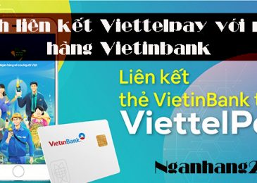 Cách liên kết Viettelpay với ngân hàng Vietinbank 2023