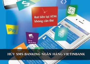 Cách Hủy Dịch Vụ SMS Banking Vietinbank trên điện thoại 2024