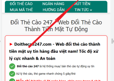 Web Đổi Thẻ Cào Thành Tiền Mặt Tự Động 100% – Doithecao247.com
