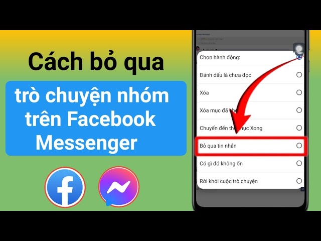 Cách bỏ qua tin nhắn nhóm trên Messenger trên iPhone 