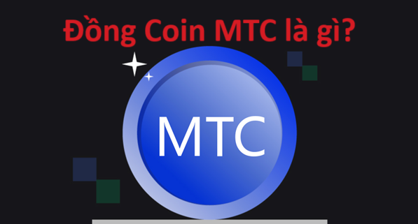 MTC-Token-La-Gi